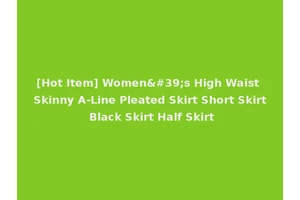 [Hot Item] Women's High Waist Skinny A-Line Pleated Skirt Short Skirt Black Skirt Half Skirt