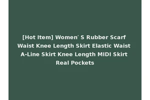[Hot Item] Women′ S Rubber Scarf Waist Knee Length Skirt Elastic Waist A-Line Skirt Knee Length MIDI Skirt Real Pockets