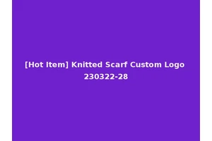 [Hot Item] Knitted Scarf Custom Logo 230322-28