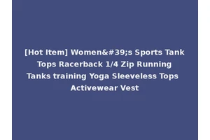 [Hot Item] Women's Sports Tank Tops Racerback 1/4 Zip Running Tanks training Yoga Sleeveless Tops Activewear Vest