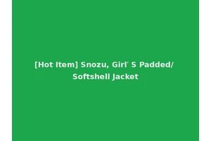 [Hot Item] Snozu, Girl′ S Padded/ Softshell Jacket