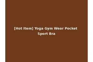 [Hot Item] Yoga Gym Wear Pocket Sport Bra