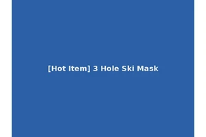 [Hot Item] 3 Hole Ski Mask
