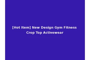 [Hot Item] New Design Gym Fitness Crop Top Activewear
