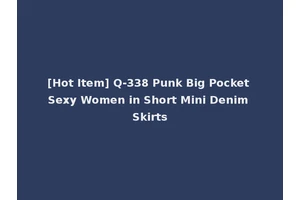 [Hot Item] Q-338 Punk Big Pocket Sexy Women in Short Mini Denim Skirts