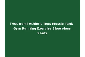 [Hot Item] Athletic Tops Muscle Tank Gym Running Exercise Sleeveless Shirts
