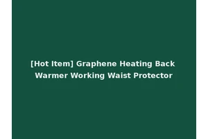 [Hot Item] Graphene Heating Back Warmer Working Waist Protector