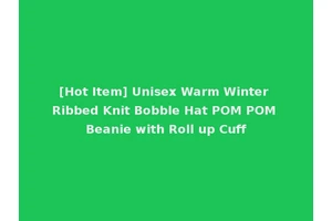 [Hot Item] Unisex Warm Winter Ribbed Knit Bobble Hat POM POM Beanie with Roll up Cuff