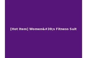 [Hot Item] Women's Fitness Suit