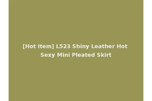 [Hot Item] L523 Shiny Leather Hot Sexy Mini Pleated Skirt