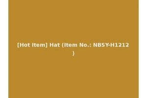 [Hot Item] Hat (Item No.: NBSY-H1212)