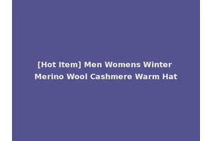[Hot Item] Men Womens Winter Merino Wool Cashmere Warm Hat