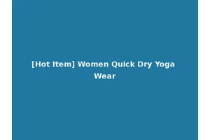 [Hot Item] Women Quick Dry Yoga Wear