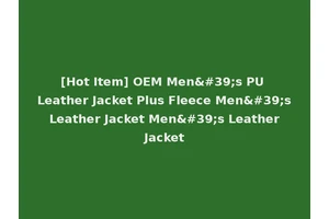 [Hot Item] OEM Men's PU Leather Jacket Plus Fleece Men's Leather Jacket Men's Leather Jacket