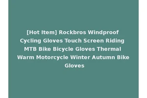 [Hot Item] Rockbros Windproof Cycling Gloves Touch Screen Riding MTB Bike Bicycle Gloves Thermal Warm Motorcycle Winter Autumn Bike Gloves