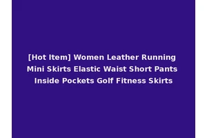 [Hot Item] Women Leather Running Mini Skirts Elastic Waist Short Pants Inside Pockets Golf Fitness Skirts