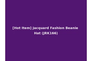 [Hot Item] Jacquard Fashion Beanie Hat (JRK166)