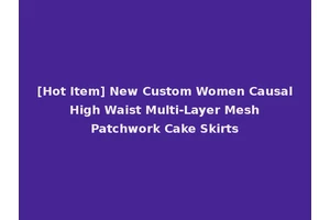 [Hot Item] New Custom Women Causal High Waist Multi-Layer Mesh Patchwork Cake Skirts