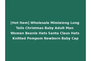 [Hot Item] Wholesale Mimixiong Long Tails Christmas Baby Adult Man Woman Beanie Hats Santa Claus Hats Knitted Pompom Newborn Baby Cap