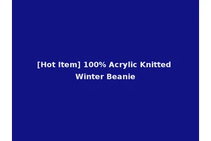 [Hot Item] 100% Acrylic Knitted Winter Beanie