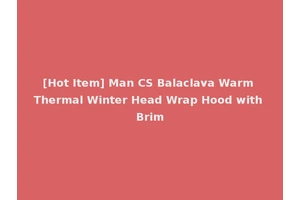 [Hot Item] Man CS Balaclava Warm Thermal Winter Head Wrap Hood with Brim