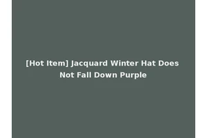 [Hot Item] Jacquard Winter Hat Does Not Fall Down Purple