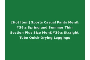 [Hot Item] Sports Casual Pants Men's Spring and Summer Thin Section Plus Size Men's Straight Tube Quick-Drying Leggings