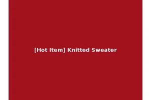 [Hot Item] Knitted Sweater