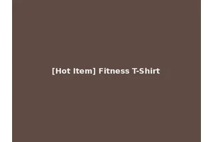 [Hot Item] Fitness T-Shirt