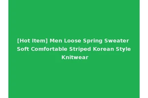 [Hot Item] Men Loose Spring Sweater Soft Comfortable Striped Korean Style Knitwear