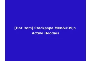 [Hot Item] Stockpapa Men's Active Hoodies