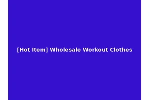 [Hot Item] Wholesale Workout Clothes