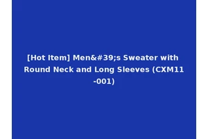 [Hot Item] Men's Sweater with Round Neck and Long Sleeves (CXM11-001)