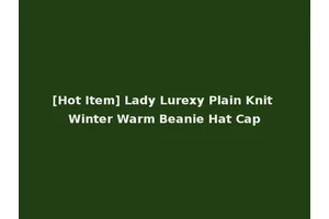 [Hot Item] Lady Lurexy Plain Knit Winter Warm Beanie Hat Cap