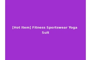 [Hot Item] Fitness Sportswear Yoga Suit