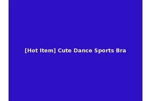 [Hot Item] Cute Dance Sports Bra