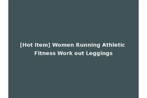 [Hot Item] Women Running Athletic Fitness Work out Leggings