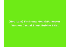 [Hot Item] Fashiong Modal/Polyester Women Casual Short Bubble Skirt