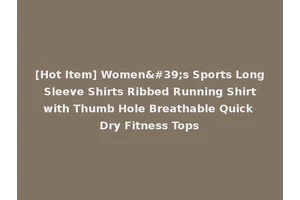 [Hot Item] Women's Sports Long Sleeve Shirts Ribbed Running Shirt with Thumb Hole Breathable Quick Dry Fitness Tops