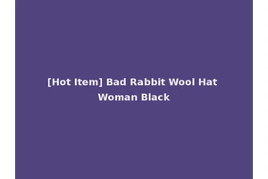 [Hot Item] Bad Rabbit Wool Hat Woman Black