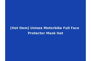 [Hot Item] Unisex Motorbike Full Face Protector Mask Hat