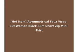 [Hot Item] Asymmetrical Faux Wrap Cut Women Black Slim Short Zip Mini Skirt