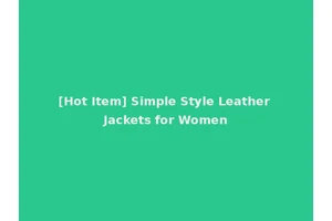 [Hot Item] Simple Style Leather Jackets for Women