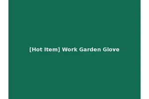 [Hot Item] Work Garden Glove