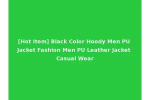 [Hot Item] Black Color Hoody Men PU Jacket Fashion Men PU Leather Jacket Casual Wear