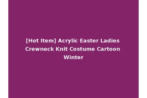 [Hot Item] Acrylic Easter Ladies Crewneck Knit Costume Cartoon Winter
