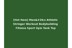 [Hot Item] Men's Athletic Stringer Workout Bodybuilding Fitness Sport Gym Tank Top