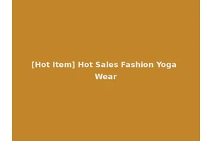 [Hot Item] Hot Sales Fashion Yoga Wear