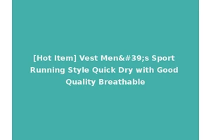[Hot Item] Vest Men's Sport Running Style Quick Dry with Good Quality Breathable