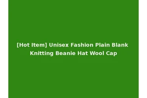 [Hot Item] Unisex Fashion Plain Blank Knitting Beanie Hat Wool Cap